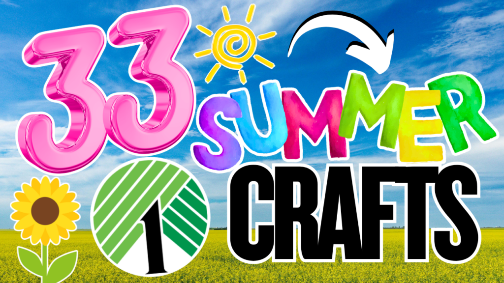 Dollar Tree summer crafts